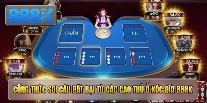 Công thức soi cầu bất bại từ các cao thủ ở xóc đĩa 888K