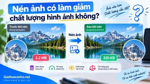 Nén ảnh có làm giảm chất lượng hình ảnh không?