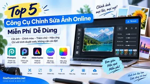 Top 5 Công Cụ Chỉnh Sửa Ảnh Online Miễn Phí Dễ Dùng